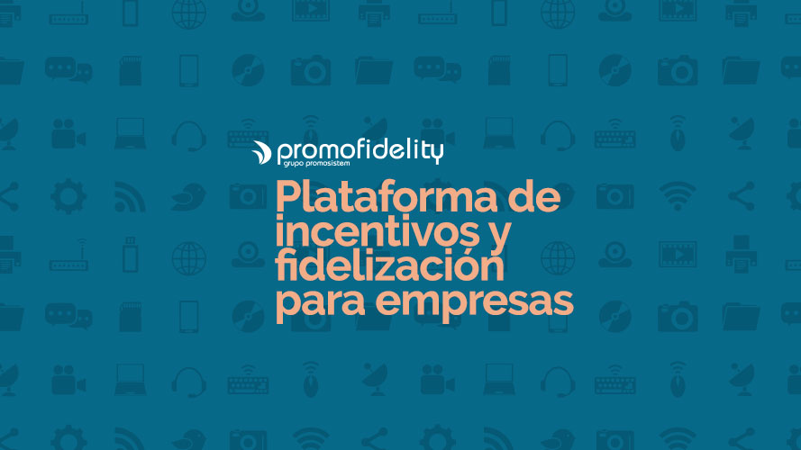 plataforma de incentivos y fidelización